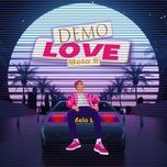 demo love - melo b