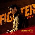 fighter (taxi driver season 2 ost) - ha hyun woo