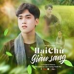 hai chu giau sang - lam hoai phong