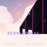 i fell in love (three bold siblings ost) - bernard park