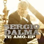te amo (feat. chenoa) - sergio dalma