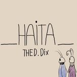 haita - the d.dix