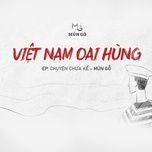 viet nam oai hung - dang cap nhat