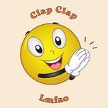 clap clap - lmfao