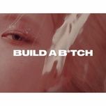 build a bitch - rose