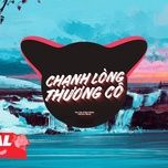 chanh long thuong co (daries remix) - huy vac, nonhanta