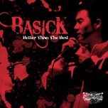 better than the best - basick