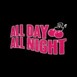 all day all night - by