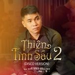 thien tinh sau 2 (disco version) - phi saig