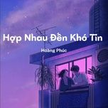 hop nhau den kho tin (beat) - hoang phuc