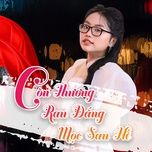 con thuong rau dang moc sau he (xuan phat tai 8) - phuong my chi