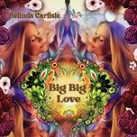 big big love - belinda carlisle