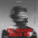 the heaven under me - huy banh