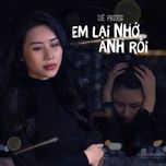 em lai nho anh roi remix - dang cap nhat
