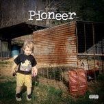 pioneer - dang cap nhat