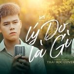 ly do la gi (cover) - thai hoc
