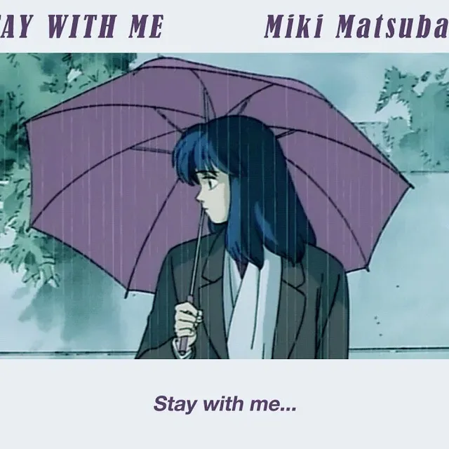 Stay With Me / Mayonaka No Door - Miki Matsubara - tải mp3|lời bài hát