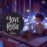 love rosie (orinn edm remix) - thieu bao tram