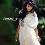 luc moi yeu - phuong vy