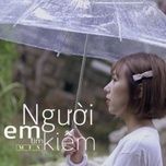 nguoi em tim kiem - min