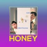 honey (sunshine remix) - hieuthuhai, gao