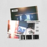 it's your turn (feat. futuristic swaver) - jaeha