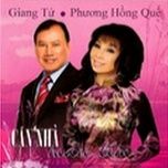 qua con me - giang tu