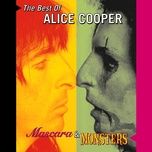 muscle of love (2003 remaster) - alice cooper