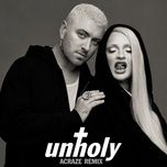 unholy (acraze remix) - sam smith, kim petras