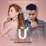 u thi co don (co don se tot hon) - vinh thuyen kim, nguyen dinh vu