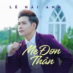 me don than - le hai anh