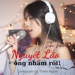 nguyet lao ong nham roi - nhi nhi