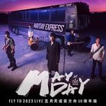 suddenly missing you (fly to 2023 live) - ngu nguyet thien (mayday)