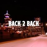 back 2 back - un!dentified