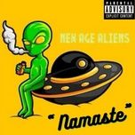 namaste - new age aliens