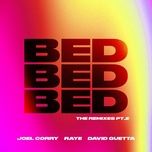 bed (chloe wilson remix) - joel corry, raye, david guetta