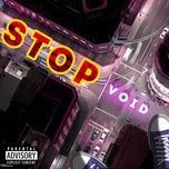 stop - void