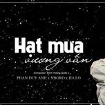 hat mua vuong van (nboro x halo remix) - phan duy anh