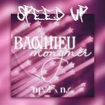 bao nhieu mong mer (speed up) - np.2, n.c