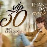 sap 30 (cover) - thanh dat