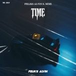 time (beat) - feliks alvin, mimi.