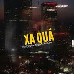 xa qua - naut, giun nguyen, khoi stone