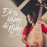 do ta khong do nang (cover) - dang cap nhat
