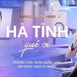 ha tinh que oi - thanh tai