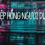 thiep hong nguoi dung (lofi ver.) - phat ho, jokes bii, sinike, dinh hoang long