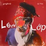 len lop (prod. thooc) - gung0cay, 