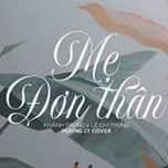 me don than (cover) - huong ly