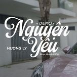 nguyen yeu (demo) - huong ly