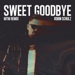 sweet goodbye (mtm phonk mix) - robin schulz