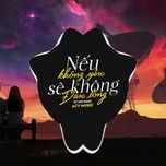 neu khong yeu se khong dau long (bibo remix) - ut nhi